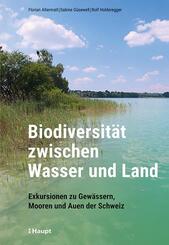Biodiversit&auml;t zwischen Wasser und Land