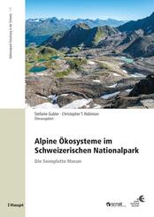 Alpine &Ouml;kosysteme im Schweizerischen Nationalpark