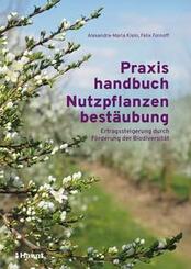 Praxishandbuch Nutzpflanzenbest&auml;ubung