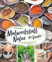 Malwerkstatt Natur f&uuml;r Kinder