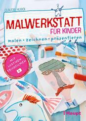 Malwerkstatt f&uuml;r Kinder