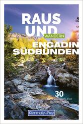 K&uuml;mmerly+Frey Raus und Wandern Engadin S&uuml;db&uuml;nden Wanderf&uuml;hrer