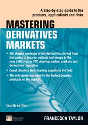 Mastering Derivatives Markets