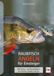 Raubfischangeln f&uuml;r Einsteiger
