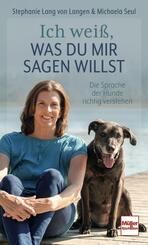 Ich wei&szlig;, was Du mir sagen willst
