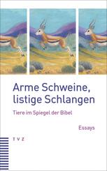 Arme Schweine, listige Schlangen
