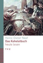 Das Koheletbuch heute lesen