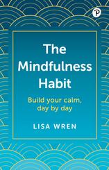 The Mindfulness Habit