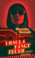 Ursula f&auml;ngt Feuer