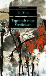 Tagebuch eines Verr&uuml;ckten