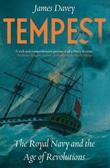 Tempest - The Royal Navy and the Age of Revolutions