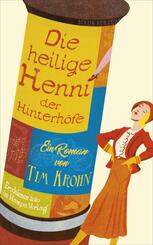 Die heilige Henni der Hinterh&ouml;fe