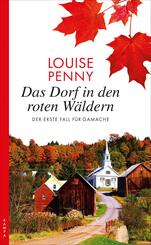 Das Dorf in den roten W&auml;ldern