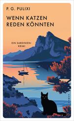 Wenn Katzen reden k&ouml;nnten