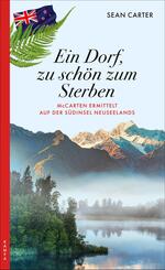 Ein Dorf, zu sch&ouml;n zum Sterben