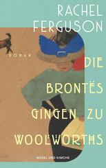 Die Bront&euml;s gingen zu Woolworths
