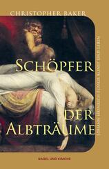 Sch&ouml;pfer der Albtr&auml;ume