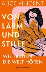 Von L&auml;rm und Stille