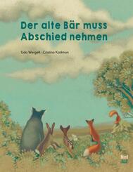 Der alte B&auml;r muss Abschied nehmen