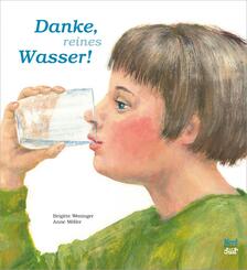 Danke, reines Wasser