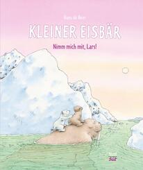 Kleiner Eisb&auml;r - Nimm mich mit, Lars!