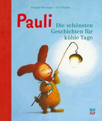 Pauli - Die sch&ouml;nsten Geschichten f&uuml;r k&uuml;hle Tage