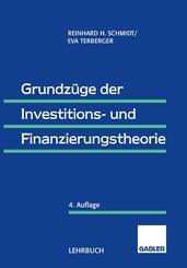 Grundz&uuml;ge der Investitions- und Finanzierungstheorie