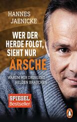 Wer der Herde folgt, sieht nur &Auml;rsche