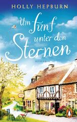 Um f&uuml;nf unter den Sternen