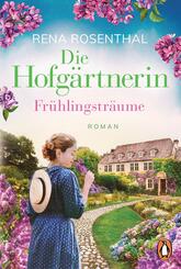 Die Hofg&auml;rtnerin - Fr&uuml;hlingstr&auml;ume