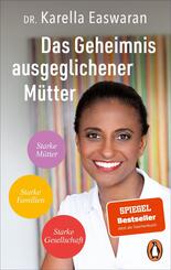 Das Geheimnis ausgeglichener M&uuml;tter
