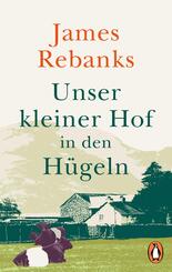 Unser kleiner Hof in den H&uuml;geln