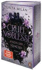 Cruel Noblesse: Vision der Schatten