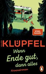 Wenn Ende gut, dann alles