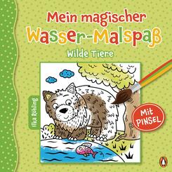 Mein magischer Wasser-Malspa&szlig; - Wilde Tiere