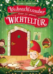 Weihnachtszauber hinter der geheimen Wichtelt&uuml;r