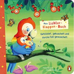 Mein Lichter-Klappen-Buch - Getr&ouml;stet, gekuschelt und durchs Fell gewuschelt