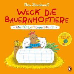 Weck die Bauernhoftiere - Ein F&uuml;hl-Mitmachbuch