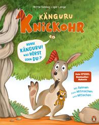K&auml;nguru Knickohr - Huhu, K&auml;nguru! Was h&ouml;rst denn du?
