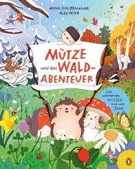 M&uuml;tze und das Waldabenteuer