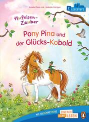 Hufeisen-Zauber - Pony Pina und der Gl&uuml;cks-Kobold