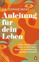 Anleitung f&uuml;r dein Leben
