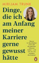 Dinge, die ich am Anfang meiner Karriere gerne gewusst h&auml;tte