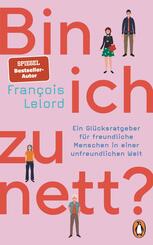 Bin ich zu nett?