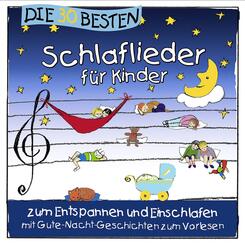 Die 30 besten Schlaflieder f&uuml;r Kinder, 1 Audio-CD,1 Audio-CD