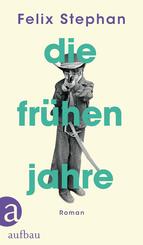 Die fr&uuml;hen Jahre
