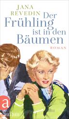 Der Fr&uuml;hling ist in den B&auml;umen