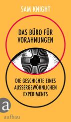 Das B&uuml;ro f&uuml;r Vorahnungen