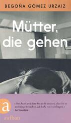 M&uuml;tter, die gehen