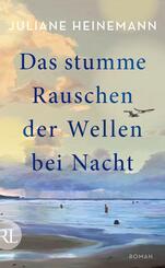 Das stumme Rauschen der Wellen bei Nacht
